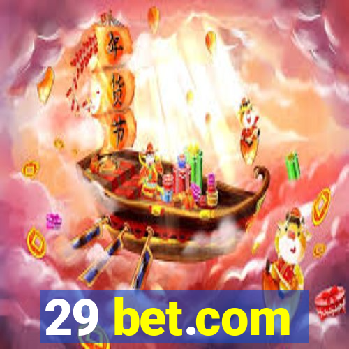 29 bet.com